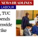 News Headlines: Labour suspends planned strike as FG reverses electricity tariff hike… more on top stories making the rounds today.