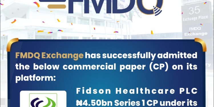 Fidson Healthcare PLC Quotes First Series from its CP Programme on FMDQ Exchange