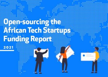 300+ African Tech Startups raised more than US$1.1 bn Combined in 2021