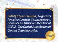 FMDQ Clear becomes an Observer Member of CCP12-The Global Association of Central Counterparties