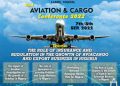 Chinet 2022 to discuss the role of Cargo Airports, Insurance And Finance In the development of a National Aviacargo Export master Plan for Nigeria