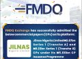 Jilnas Nigeria Limited Joins Other Corporate Issuers to Quote CPs on FMDQ Exchange