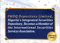 FMDQ Depository Limited Becomes a Member of the International Securities Services Association